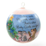 To love, spoil, play with, adore - that's what baby girls are for ornament