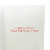 "have a season that's happy and bright" greeting