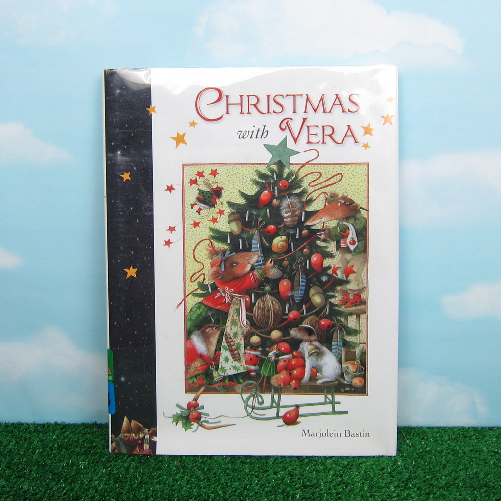 Christmas with Vera Marjolein Bastin Hardcover Vera the Mouse Children's Book