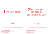 Peppermint Rose valentines with messages "I like your style!" and "Hope you get lots of hugs on Valentine's Day!"