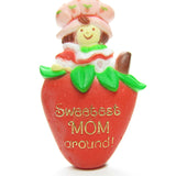 Sweetest Mom Around Strawberry Shortcake pin