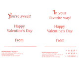 Peppermint Rose valentines with messages "You're sweet" and "In your favorite way!"